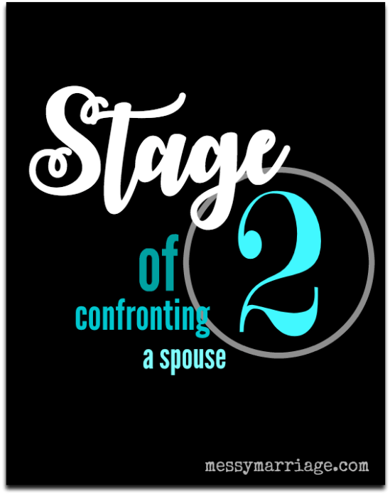 Confront Spouse