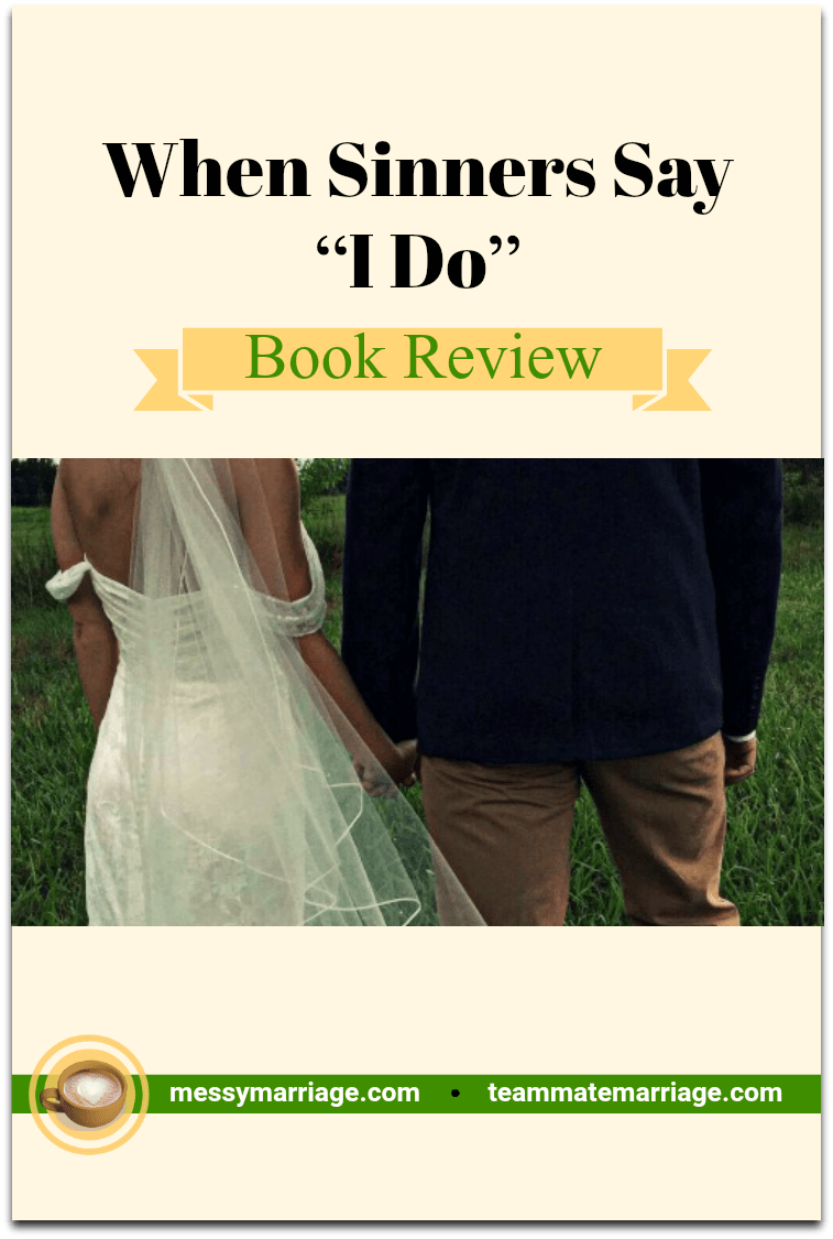 When Sinners Say I Do – Book Review and WW Link-up