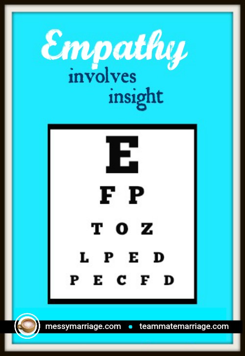 7 Ways to Develop Empathy and Gain Insight into Your&nbsp;Mate