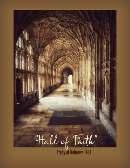 Hebrews Hall of Faith