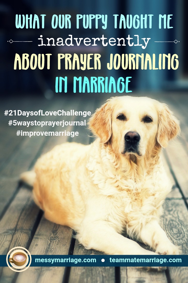 5 Ways to Prayer Journal to Improve Your Attitude and&nbsp;Marriage