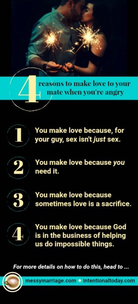 Sex When Angry - Want to know 4 reasons sex is helpful and good for your marriage, even when you're angry? Find out at this post. #angrysex #sexinmarriage #marriage #sex #lovemaking