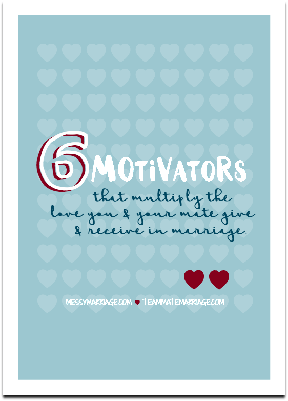 6 Motivators for Improving Your Love Language&nbsp;Deficit