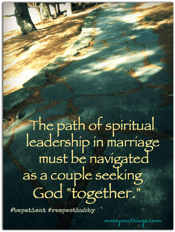 My Husband’s View on Spiritual&nbsp;Leadership