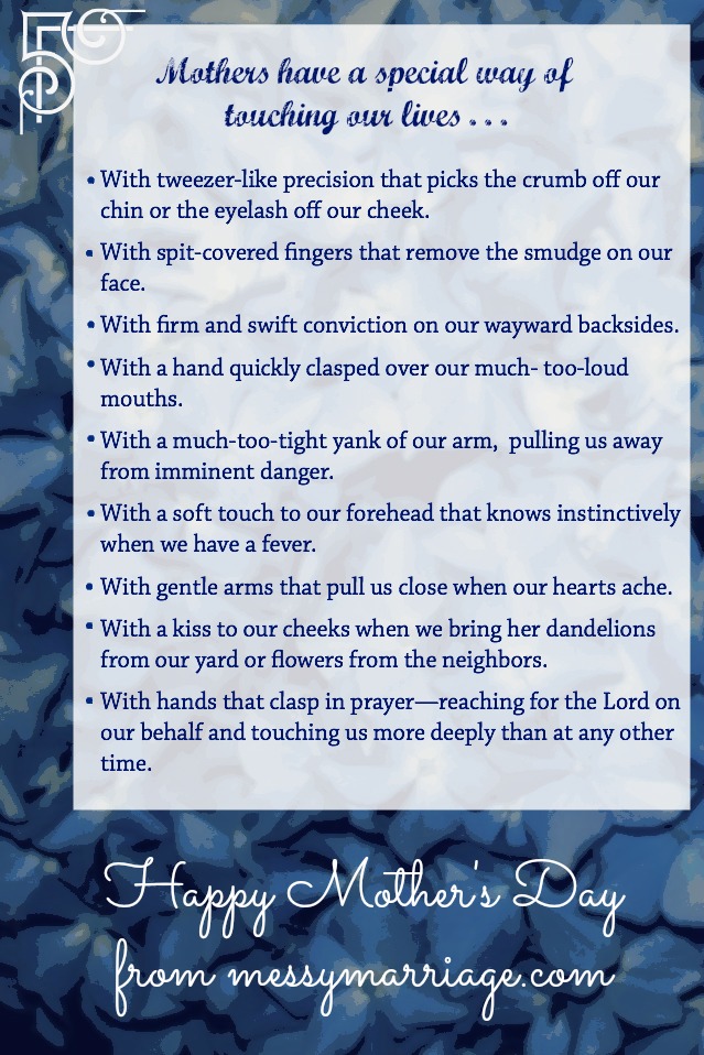 How Mothers Touch&nbsp;Us