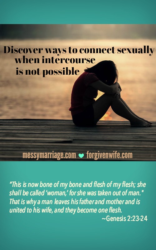 Maintaining Sexual Intimacy When Sex isn't Possible WORTHY Bible Studies Maintaining Sexual Intimacy When Sex isn't Possible WORTHY Bible Studies